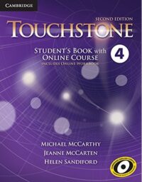 Touchstone 2e Level 4 Student's Book with Online Course (includes Online Workbook)
